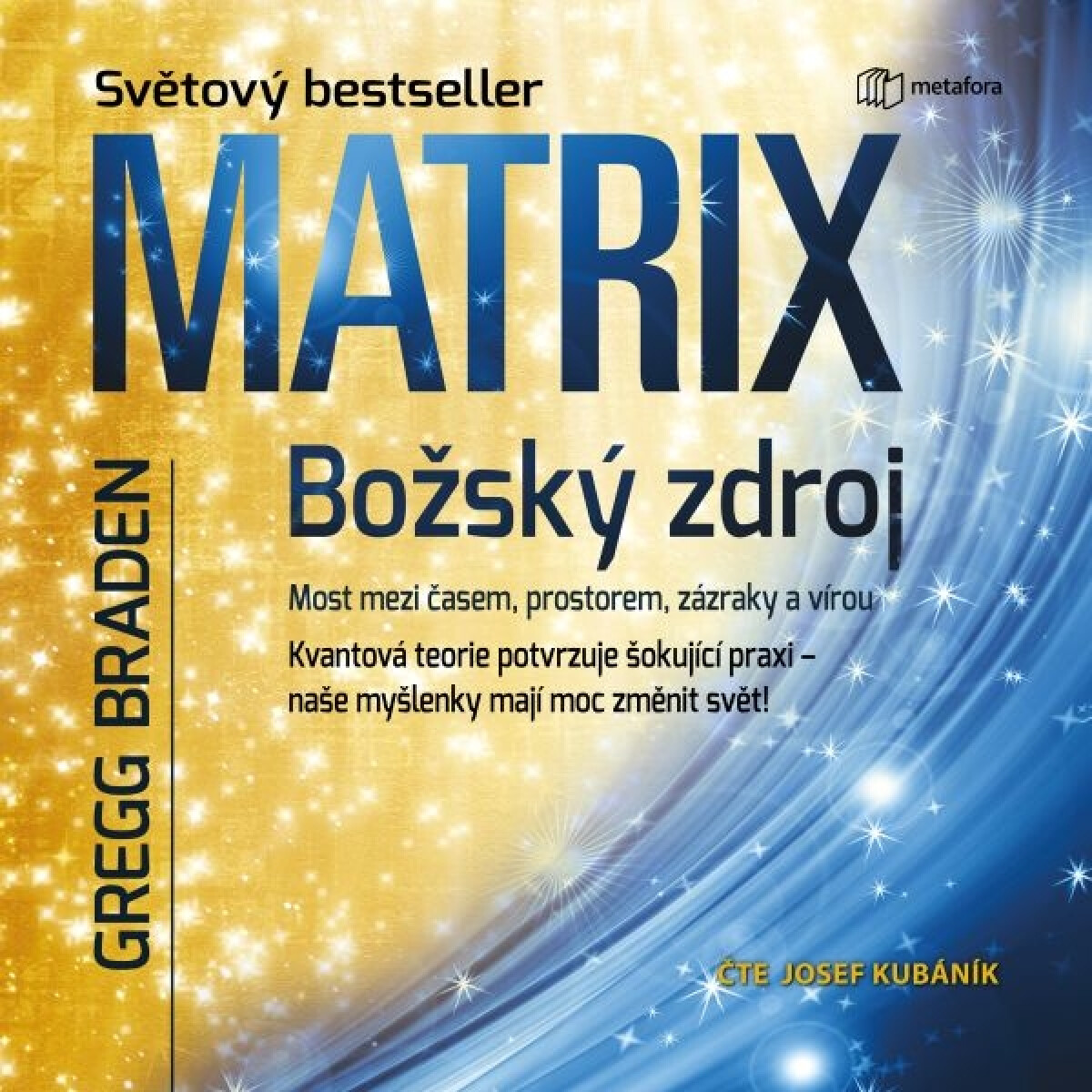 Levně Matrix: božský zdroj - Gregg Braden - audiokniha