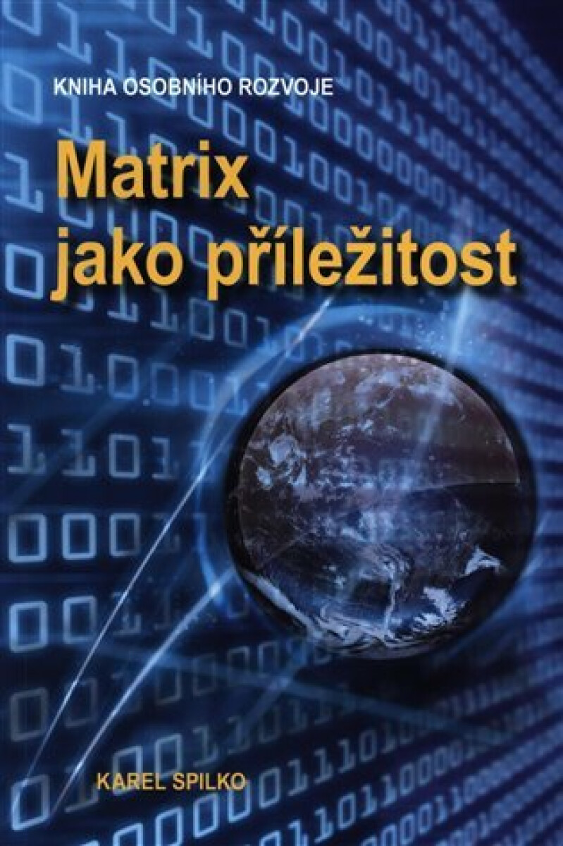 Kniha Matrix jako příležitost - Kniha osobního rozvoje