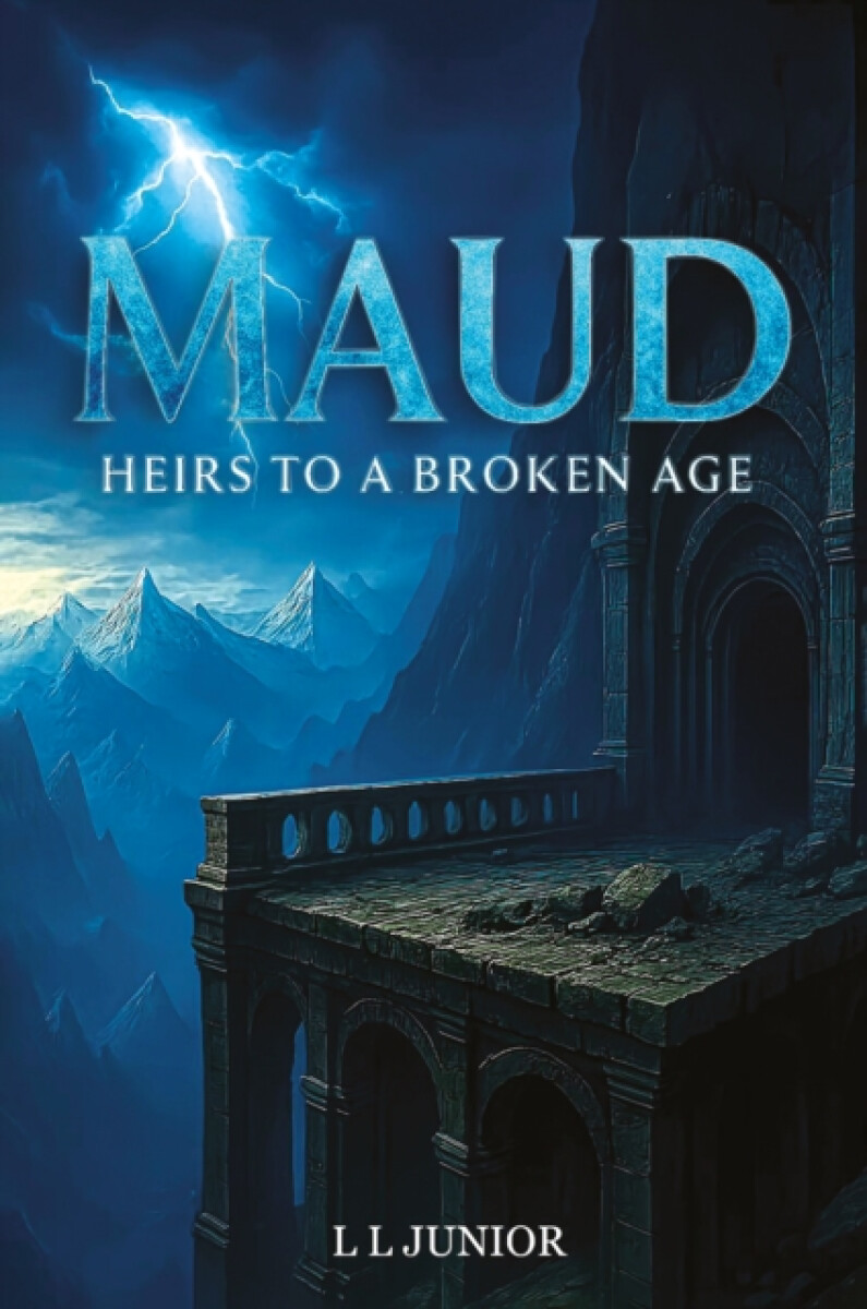 Kniha Maud '- Heirs to a broken age