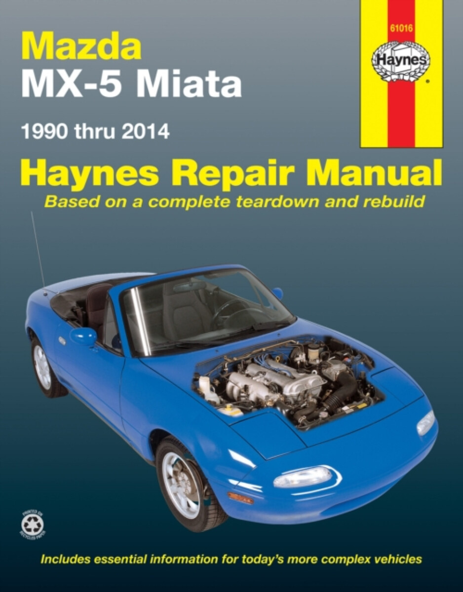 Kniha Mazda MX-5 Miata for Mazda MX-5 Miata models (1990-2014) Haynes Repair Manual (USA)