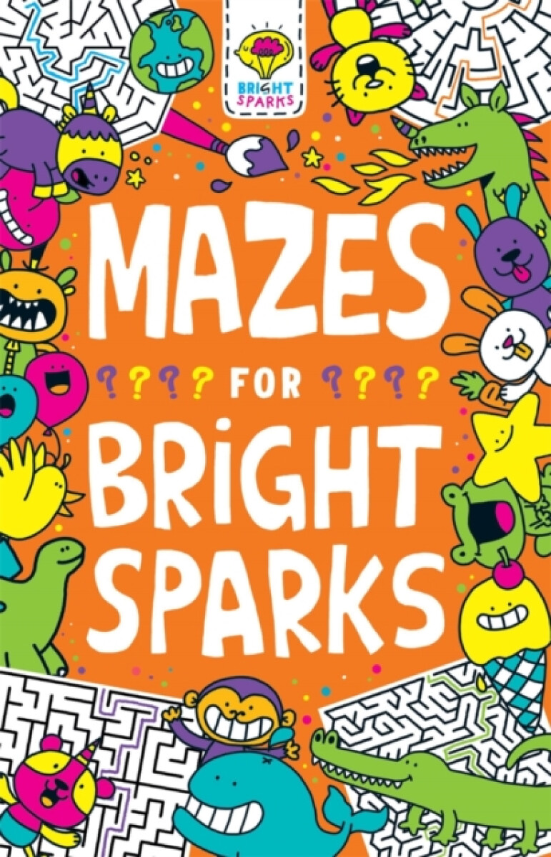 Kniha Mazes for Bright Sparks