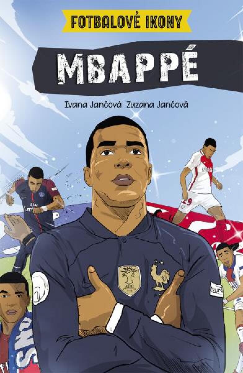 Kniha Mbappé - Fotbalové ikony (komiks)