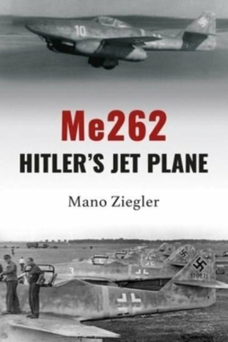 Kniha Me262: Hitler's Jet Plane