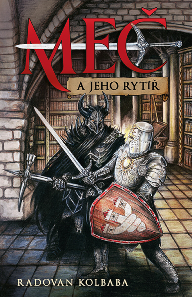 Kniha Meč a jeho rytíř