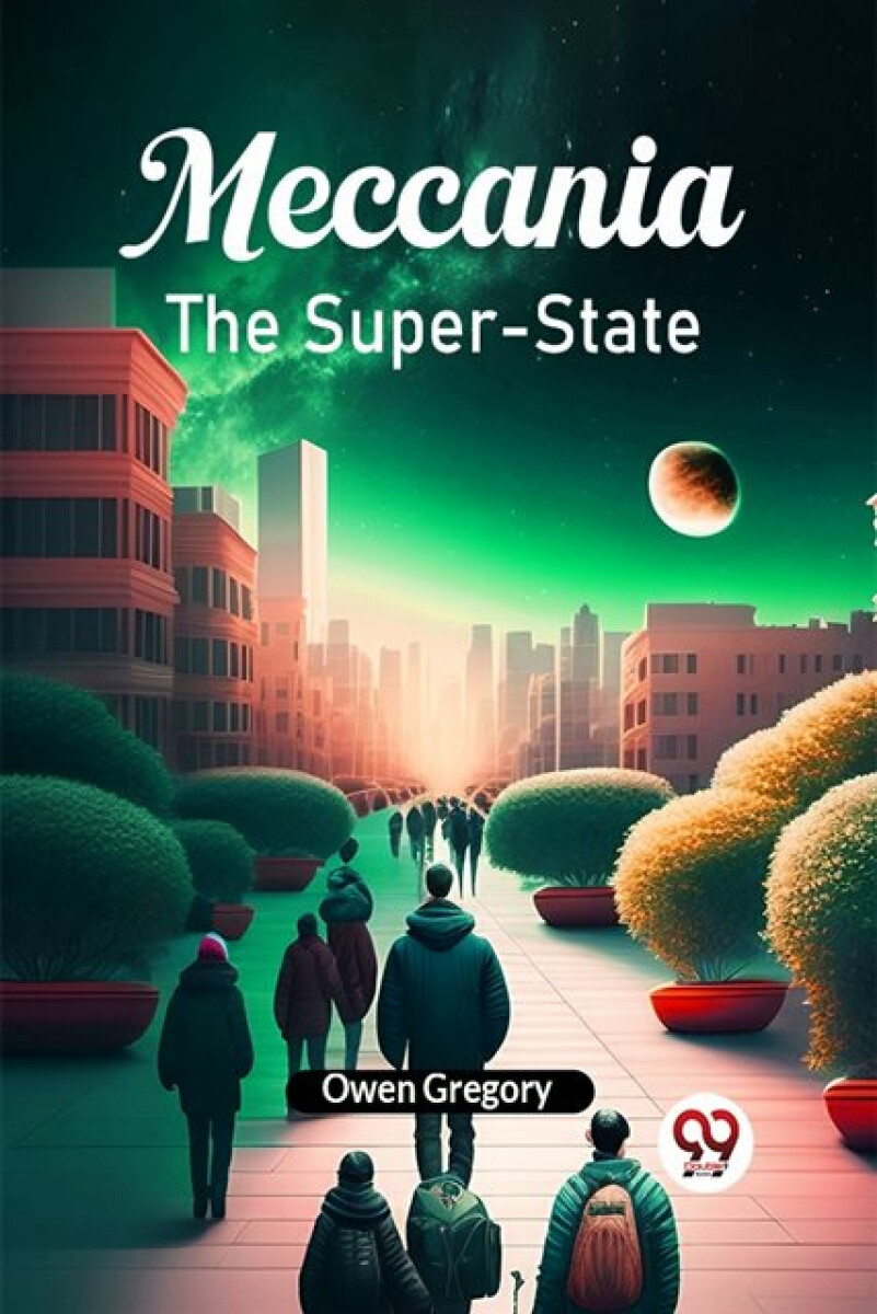 Kniha MeccaniaThe Super-State (Edition2024)