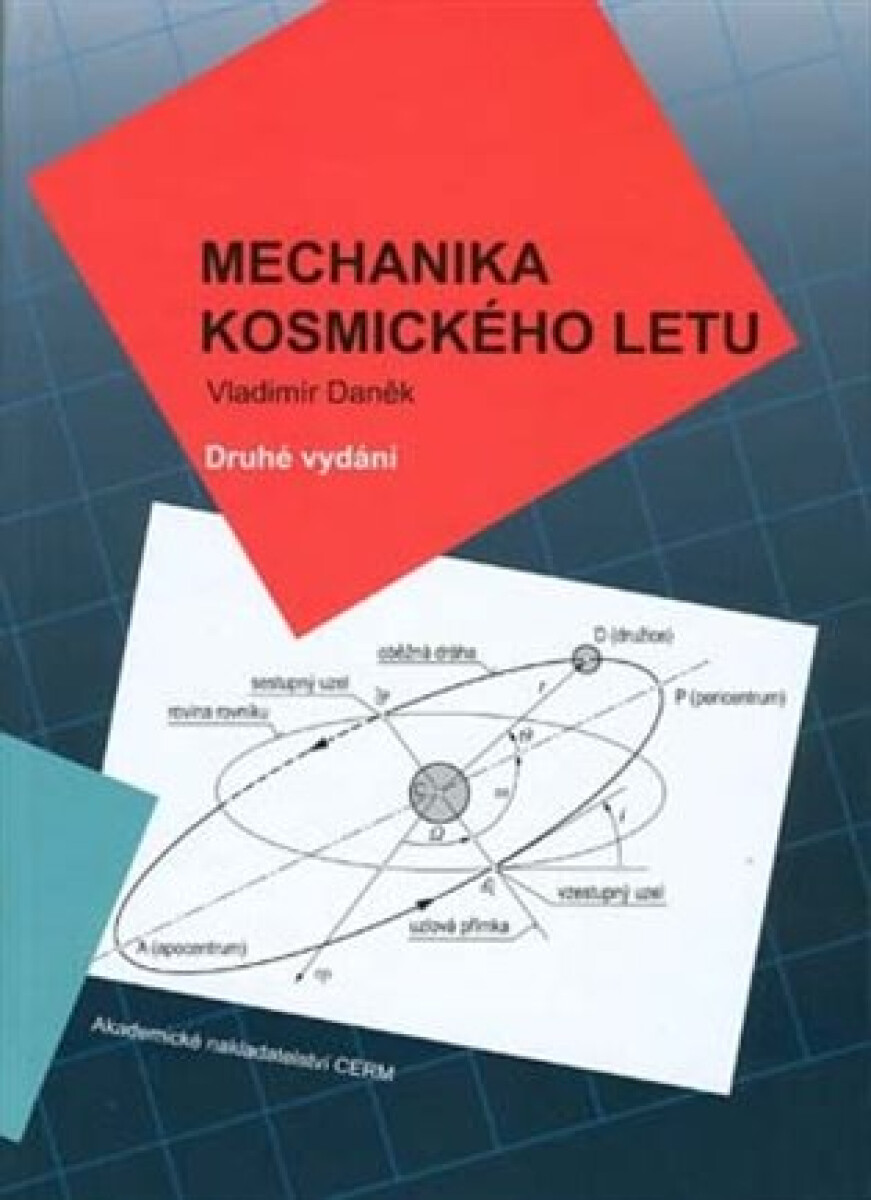 Kniha Mechanika kosmického letu