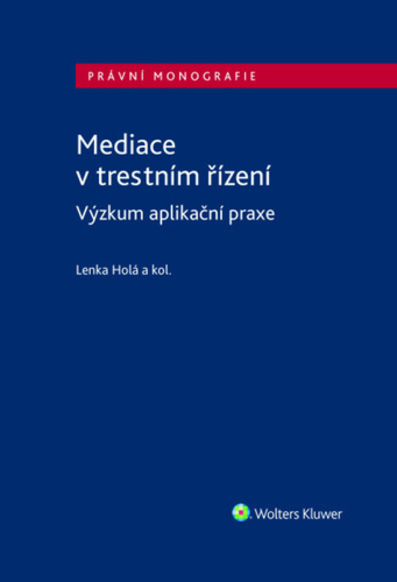 Kniha Mediace v trestním řízení