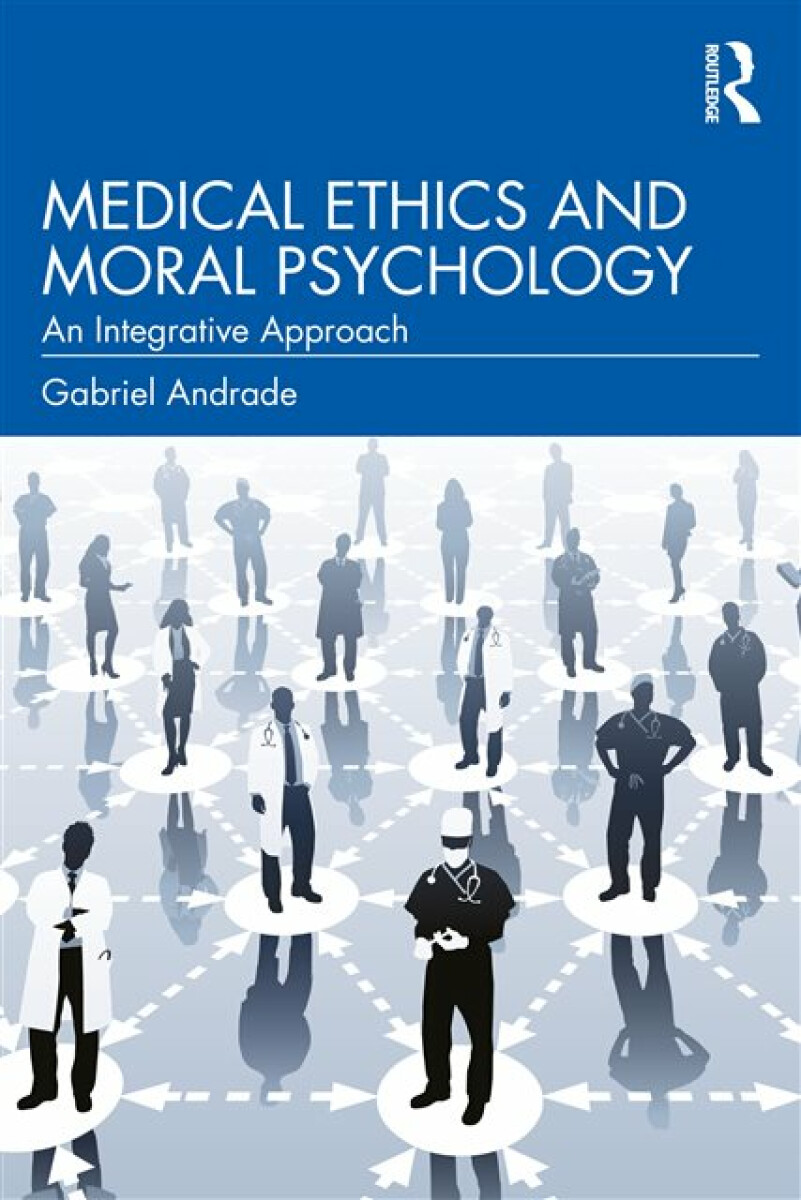 Kniha Medical Ethics and Moral Psychology