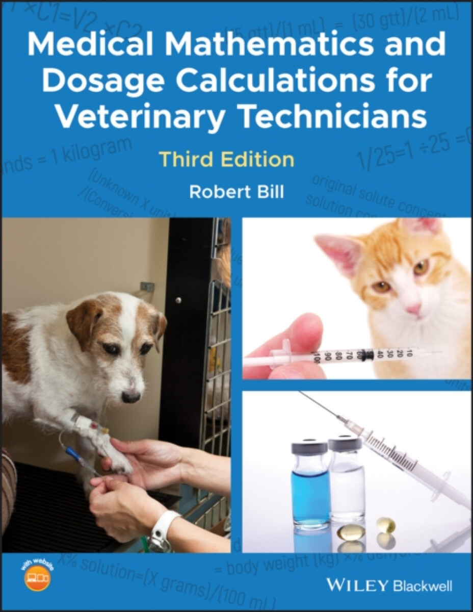 Kniha Medical Mathematics and Dosage Calculations for Veterinary Technicians