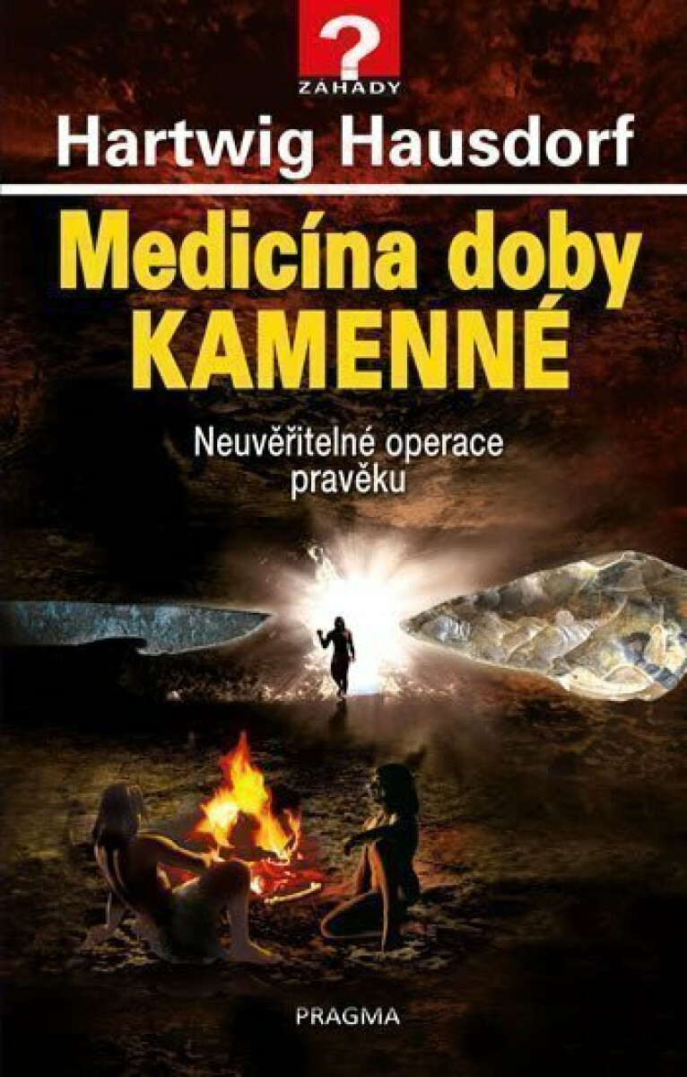 Kniha Medicína doby kamenné