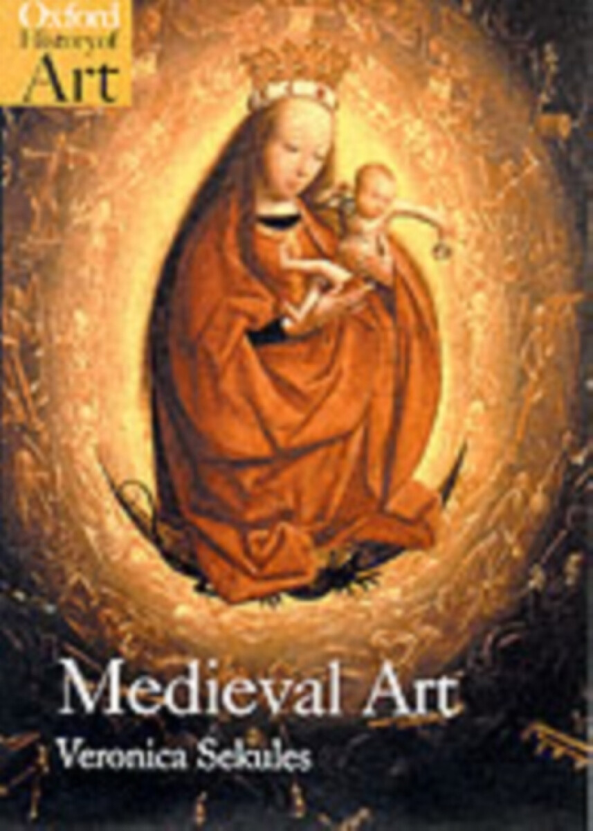 Levně Medieval Art - Veronica Sekules