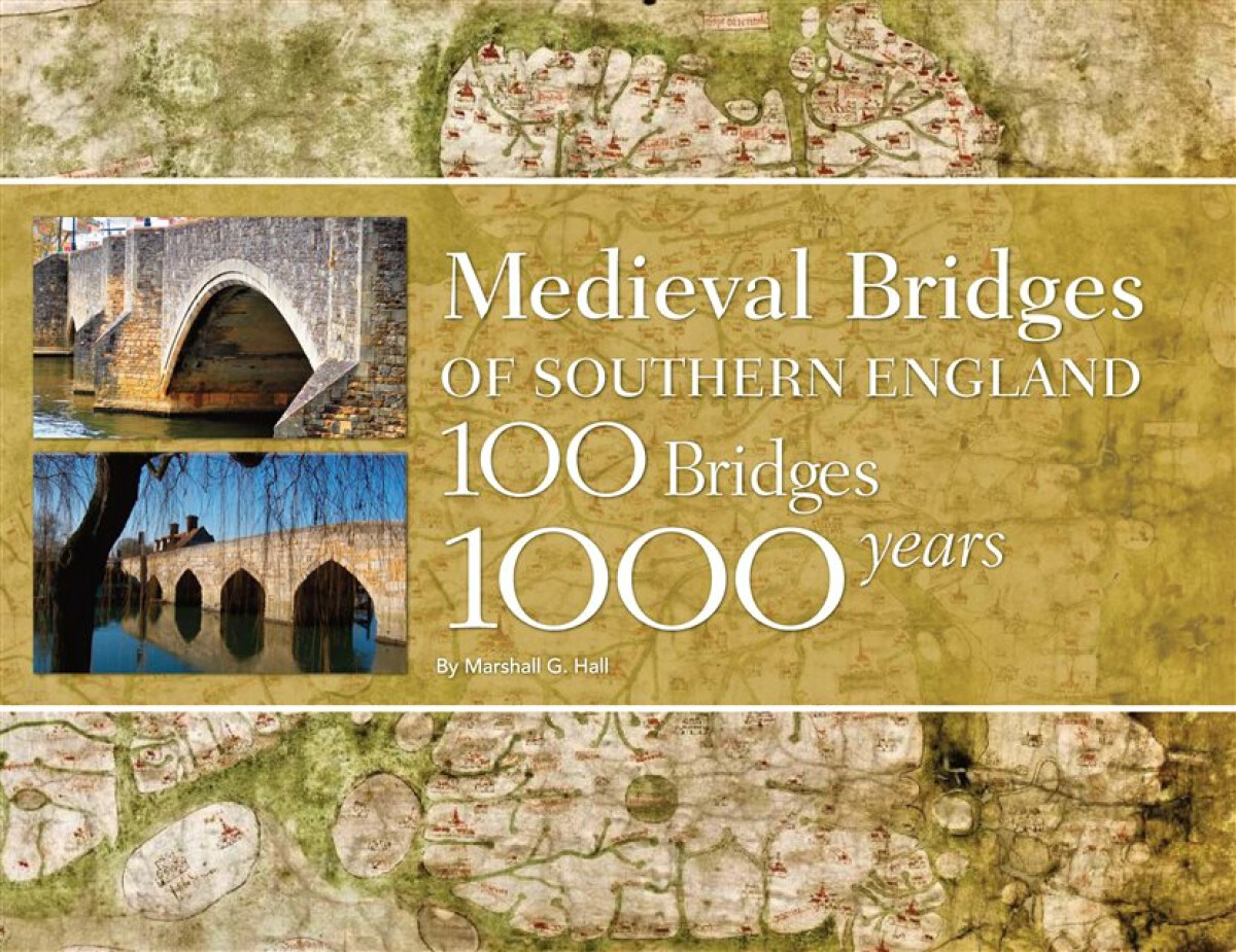 Kniha Medieval Bridges of Southern England