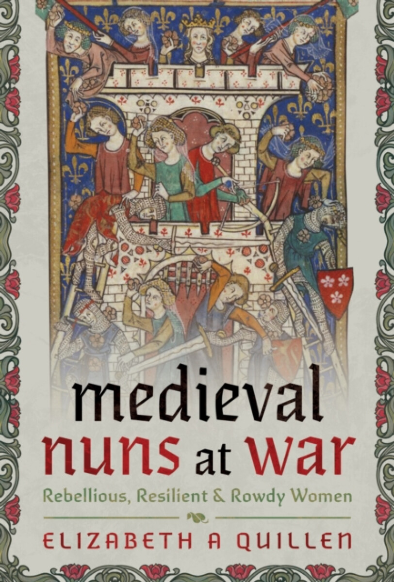 Kniha Medieval Nuns at War