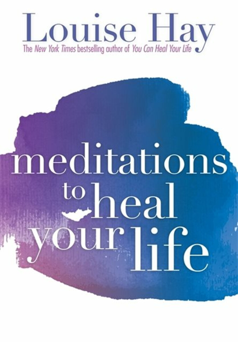 Kniha Meditations to Heal Your Life