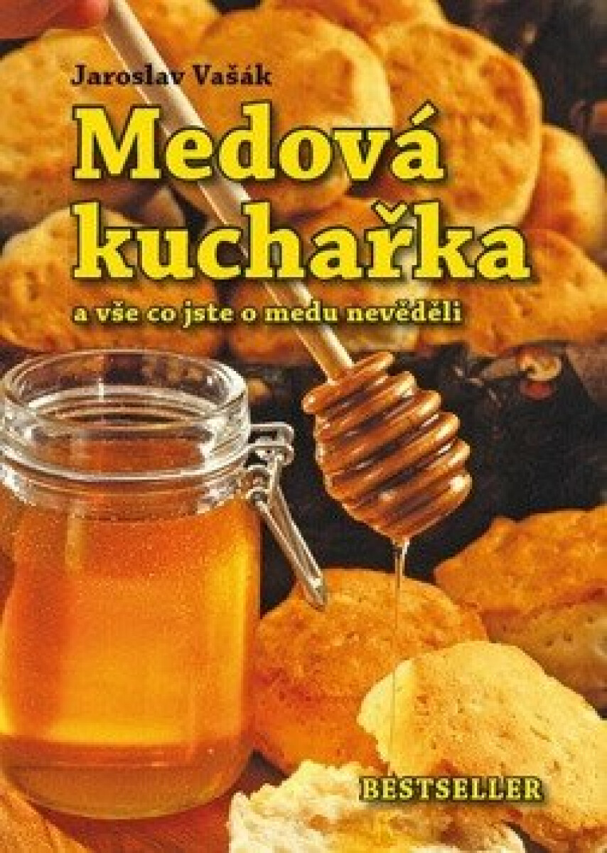Kniha Medová kuchařka