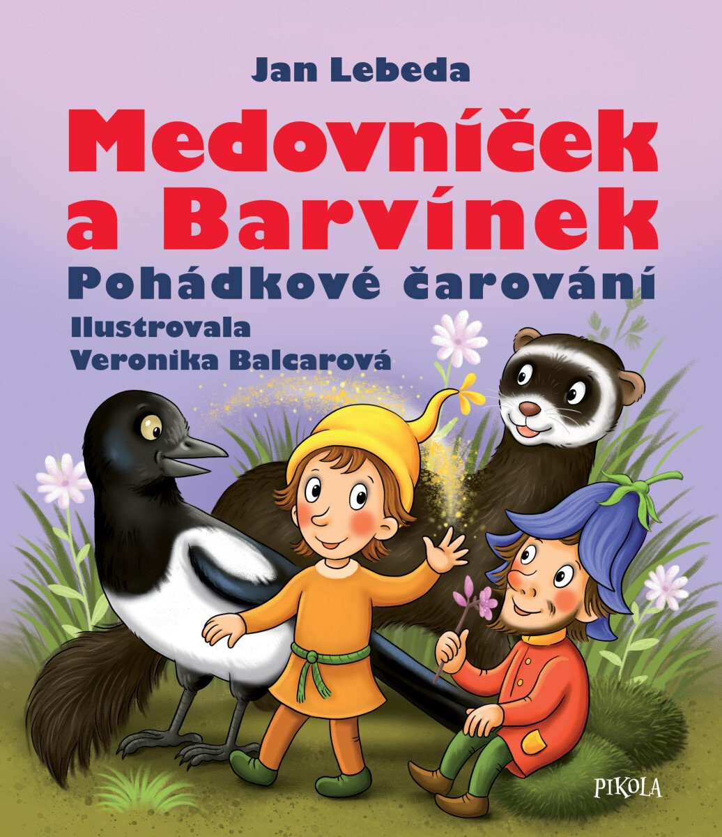 Kniha Medovníček a Barvínek - Pohádkové čarování, 2. vydání