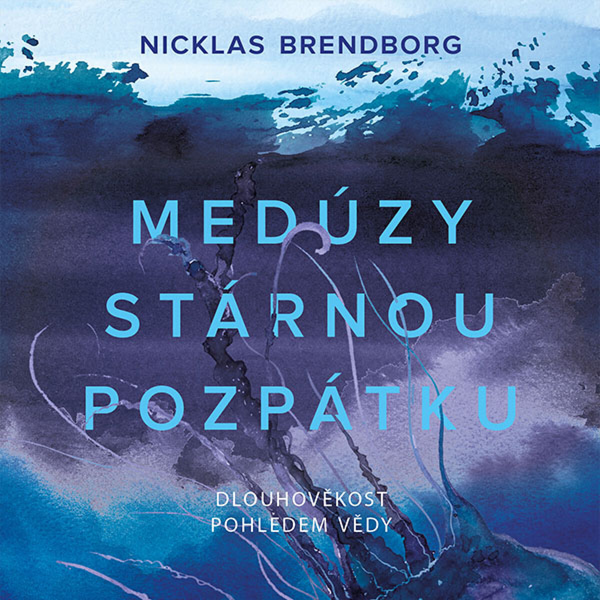 Levně Medúzy stárnou pozpátku - Nicklas Brendborg - audiokniha