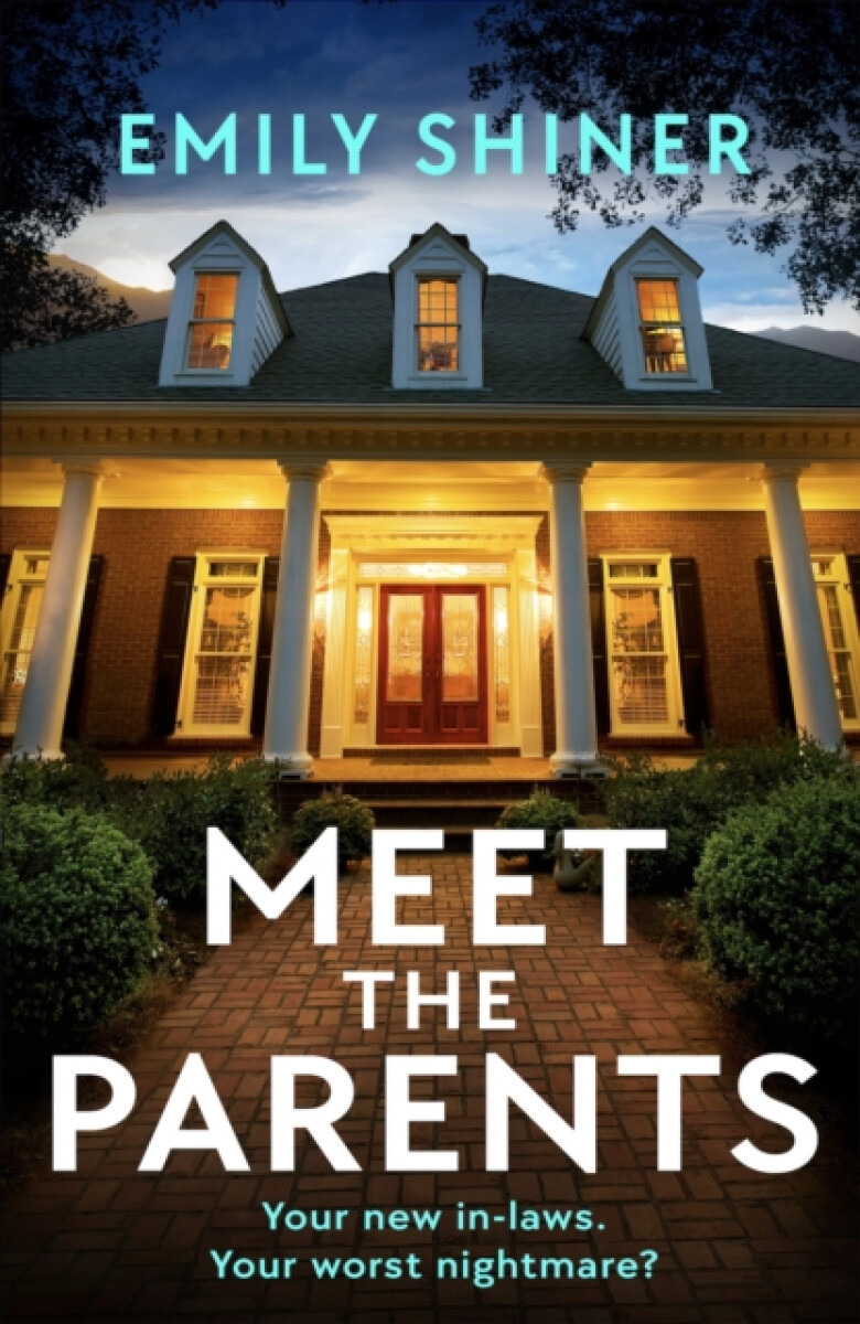 Meet the Parents - Emily Shiner