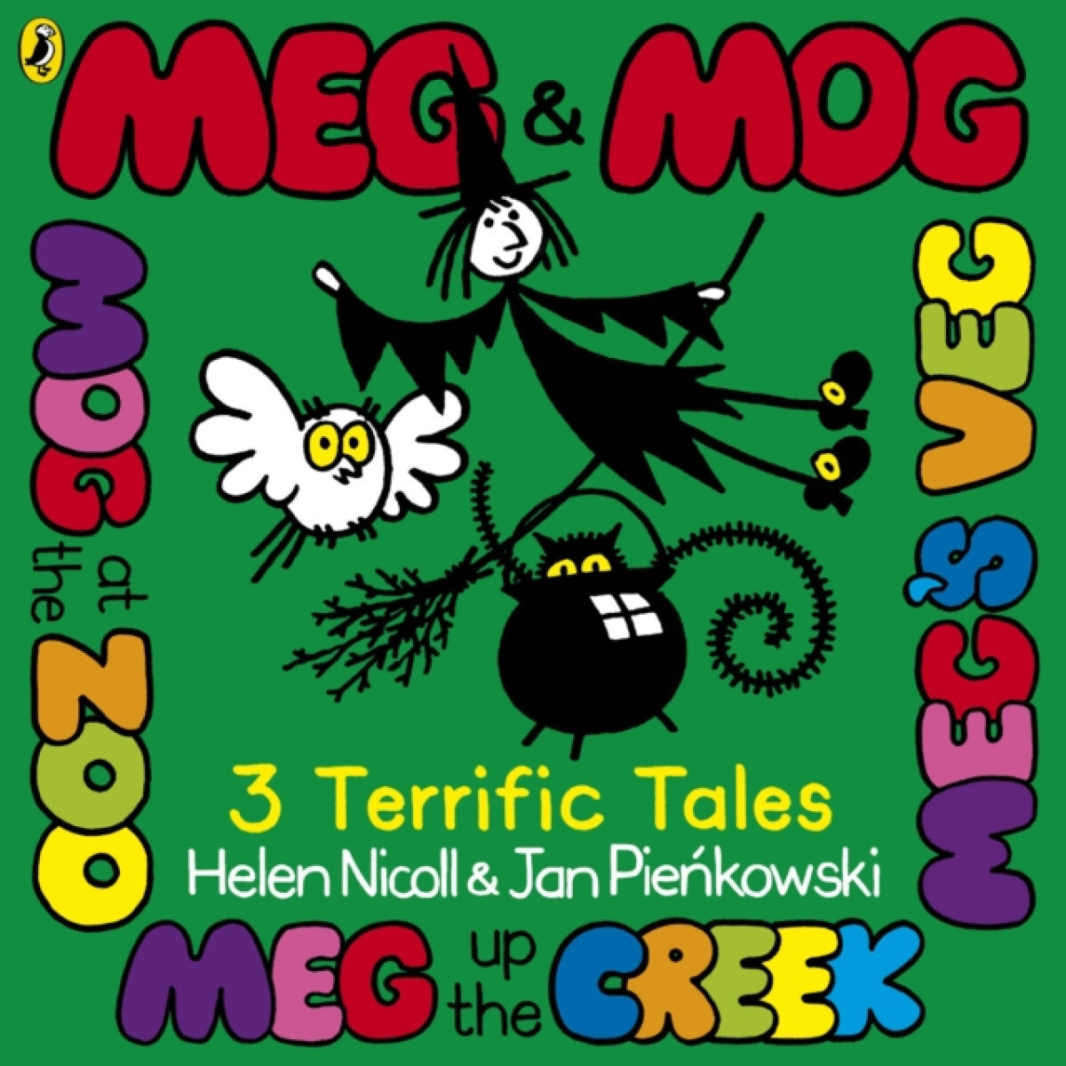 Kniha Meg a Mog: Three Terrific Tales