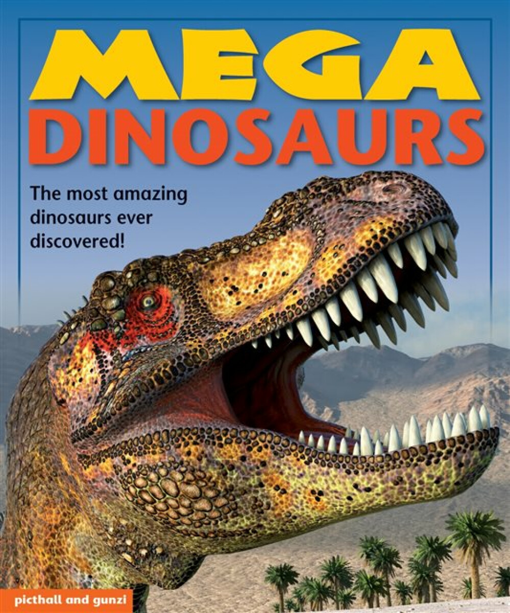 Kniha Mega Dinosaurs