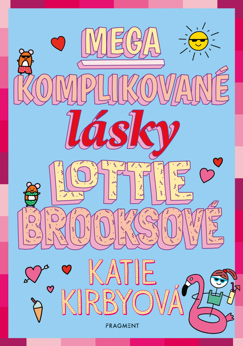 Mega komplikované lásky Lottie Brooksové  - Katie Kirbyová