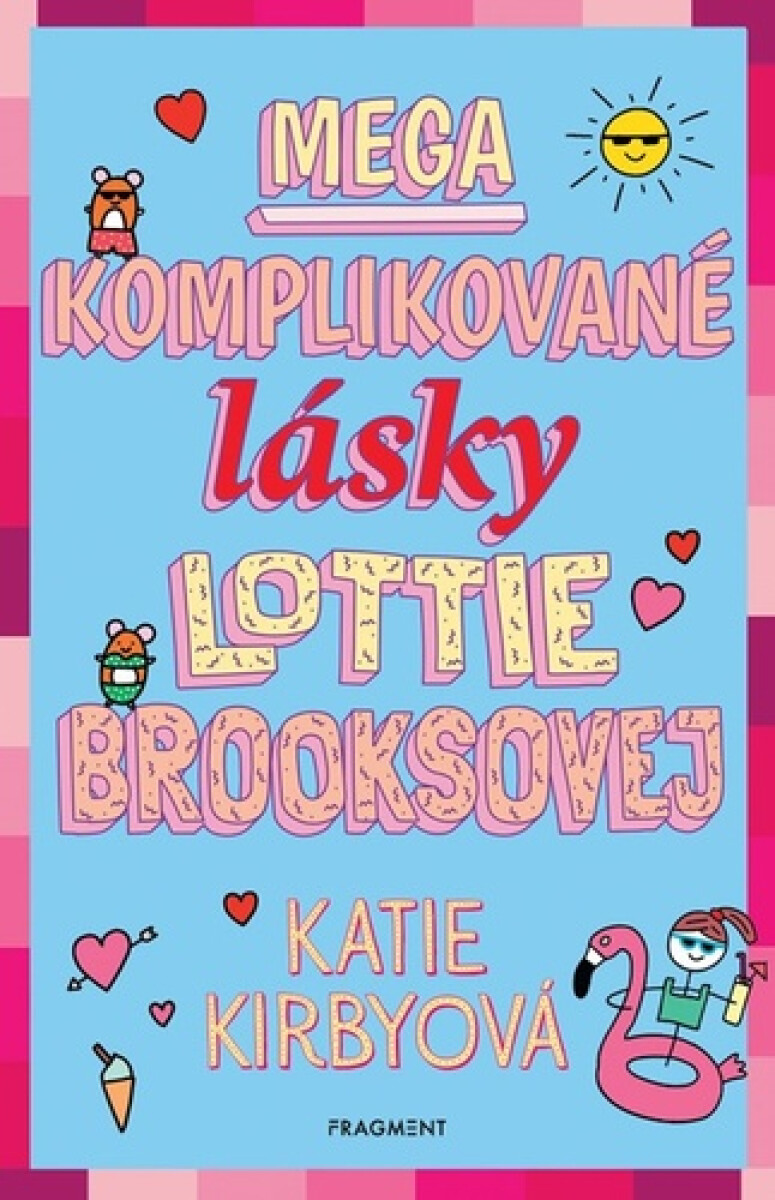 Kniha Mega komplikované lásky Lottie Brooksovej
