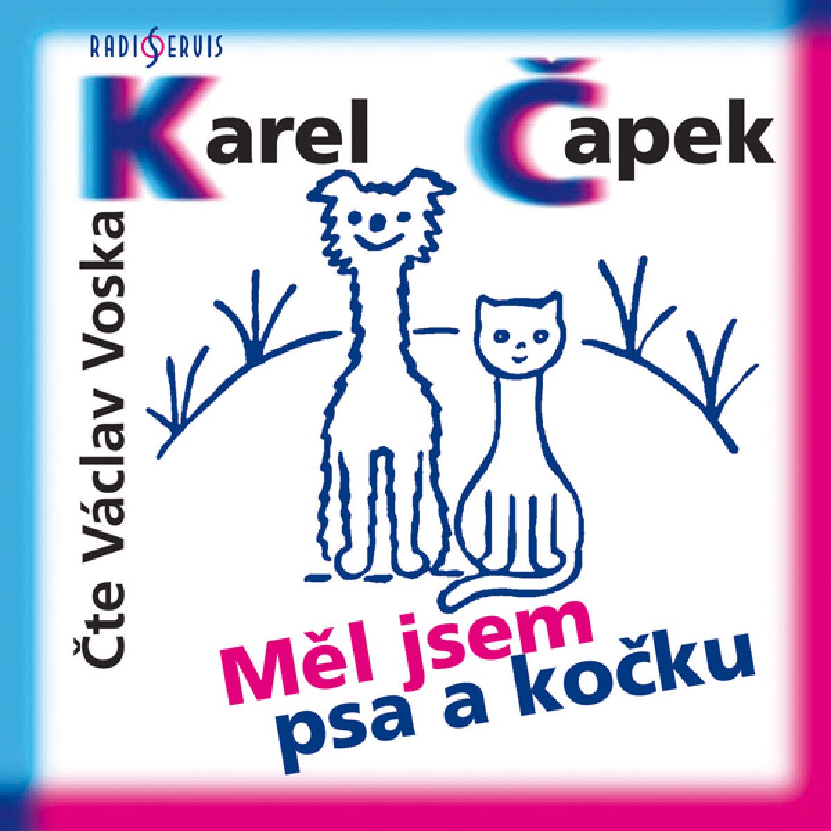 Levně Měl jsem psa a kočku - Karel Čapek - audiokniha