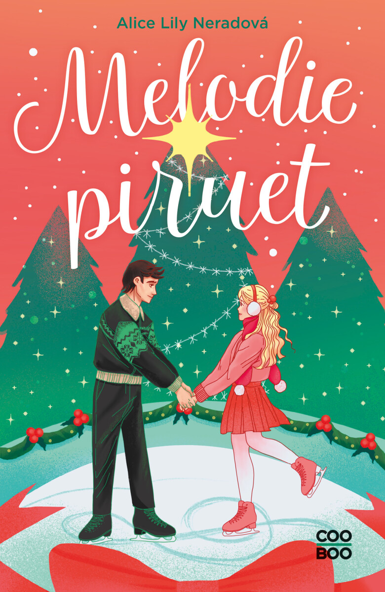 Melodie piruet - Alice Lily Neradová