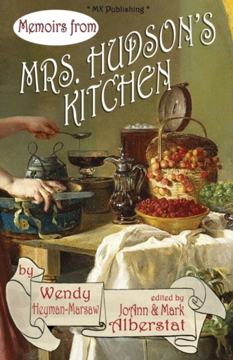 Kniha Memoirs from Mr's Hudson's Kitchen