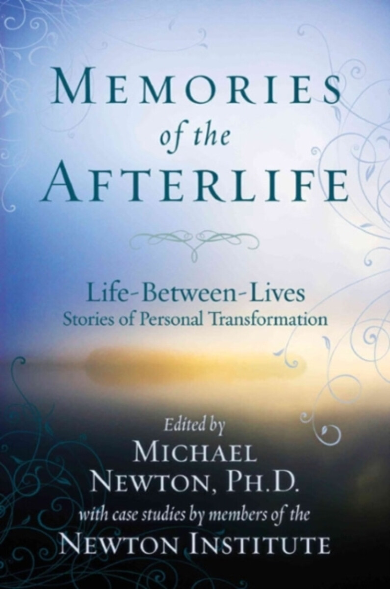Levně Memories of the Afterlife - Michael Newton