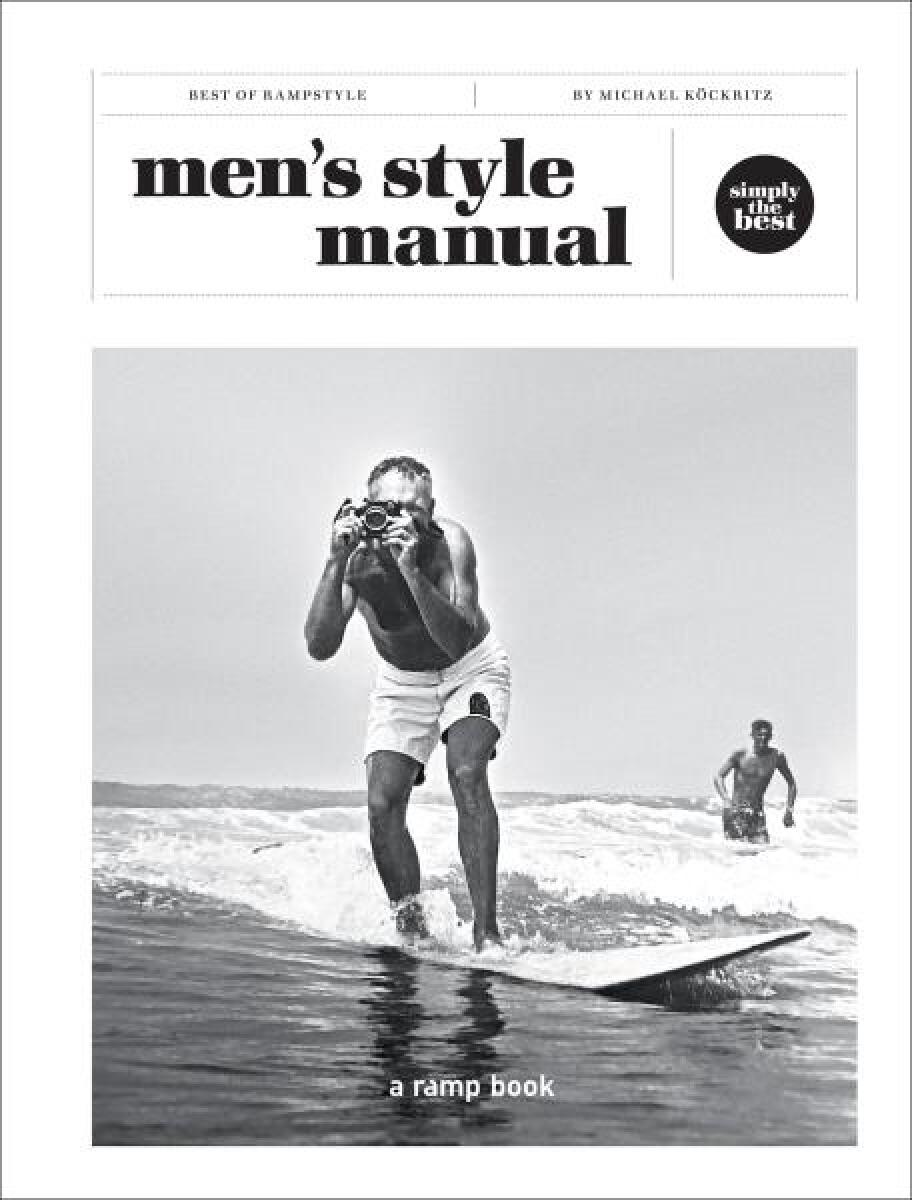 Menâ€™s Style Manual - Michael Köckritz