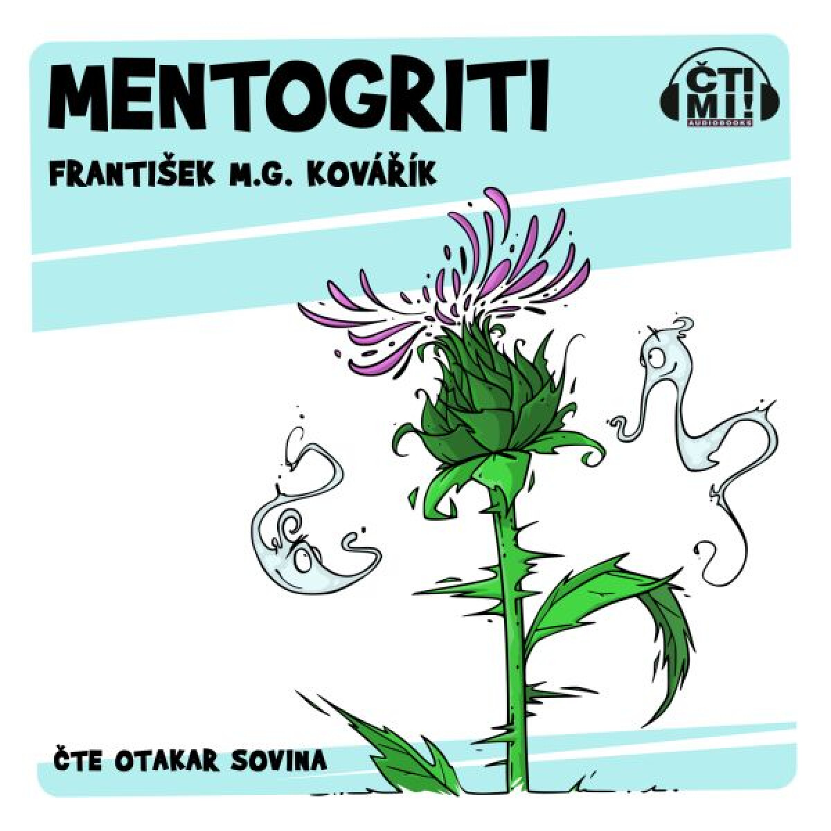 Mentogriti - František M.G. Kovářík
