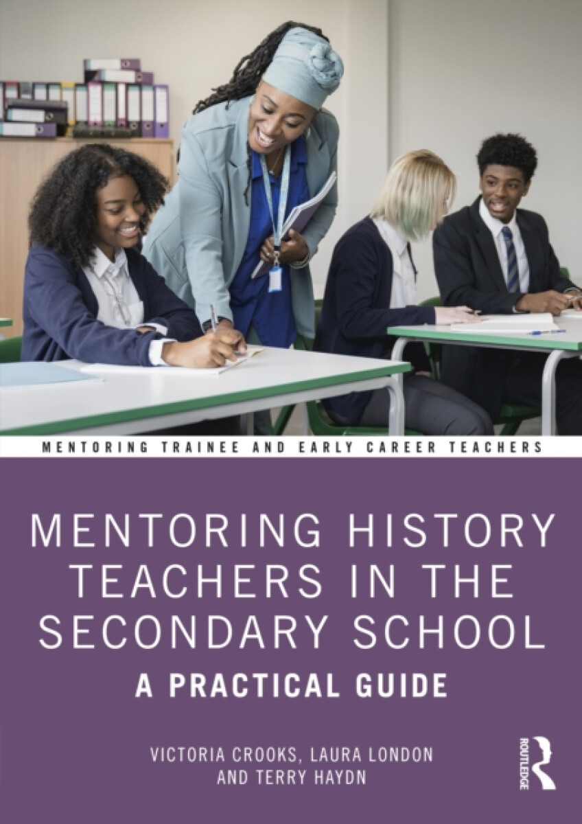 Kniha Mentoring History Teachers in the Secondary School