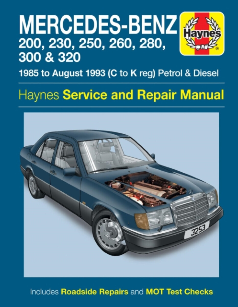 Kniha Mercedes-Benz 124 Series Petrol a Diesel (85 - Aug 93) Haynes Repair Manual