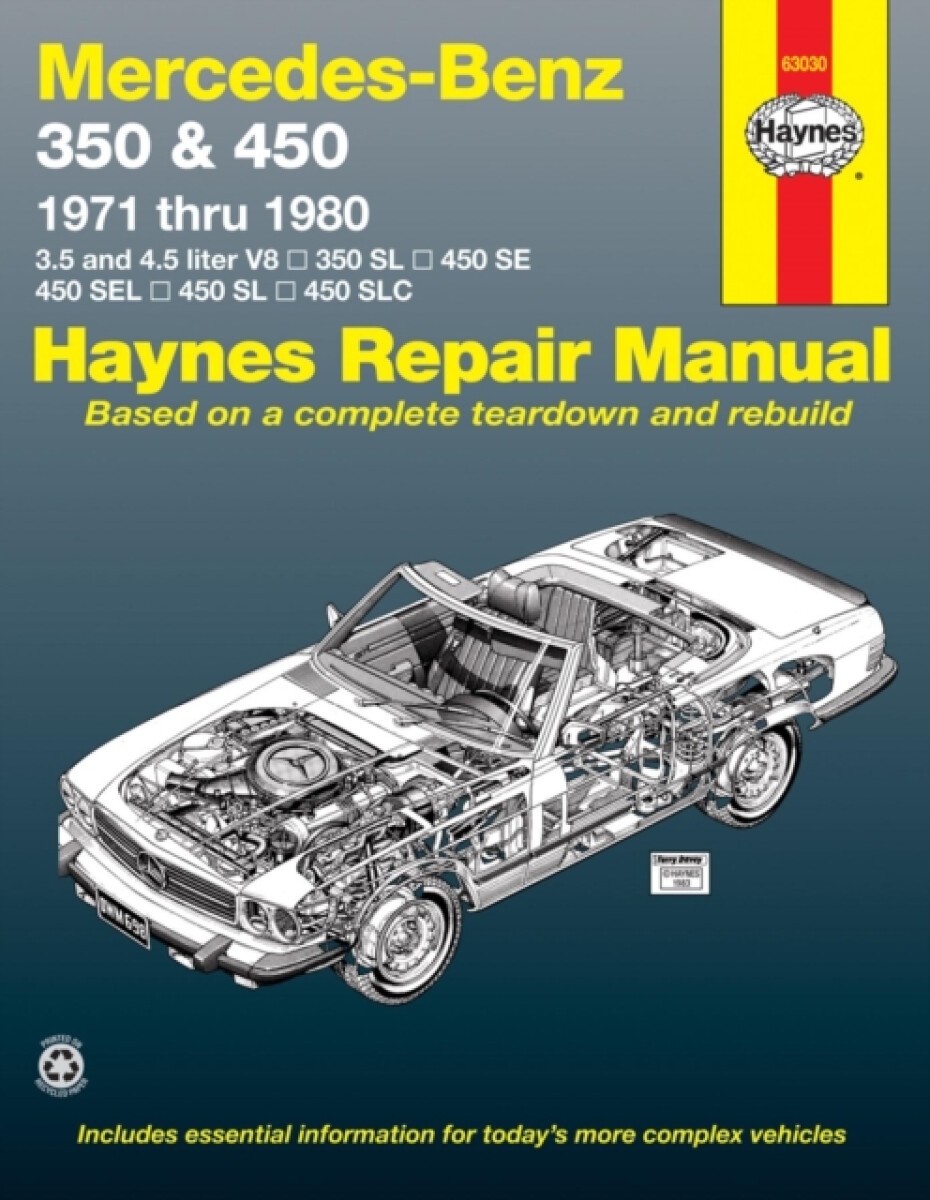 Kniha Mercedes-Benz 350 a 450 covering 350 SL Roadster, 450 SL/SLC Coupe a Roadster, 450 SE/SEL V8 Sedan (1971-1980) Haynes Repair Manual (USA)