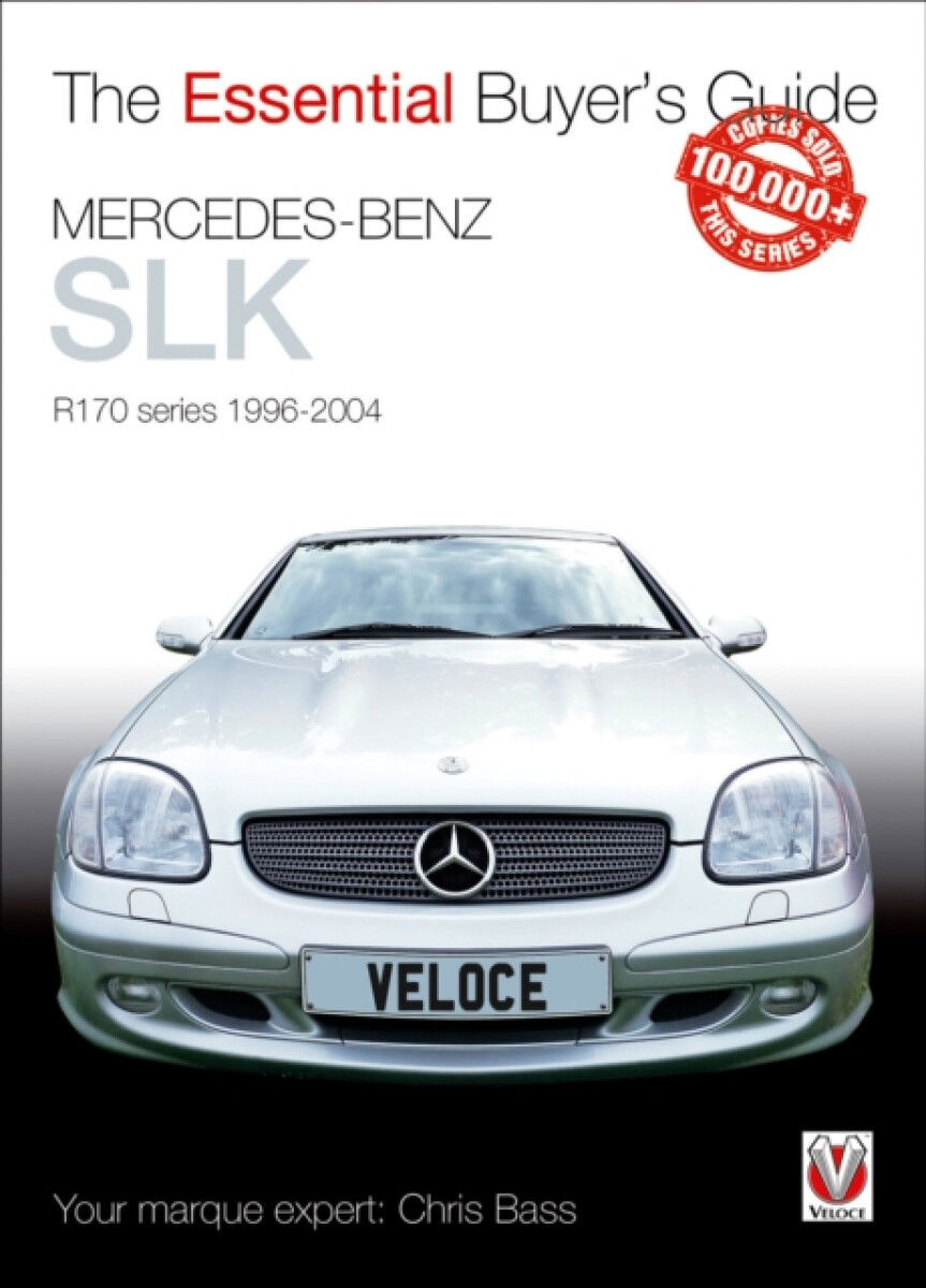 Kniha Essential Buyers Guide Mercedes-Benz Slk R170 Series 1996-2004