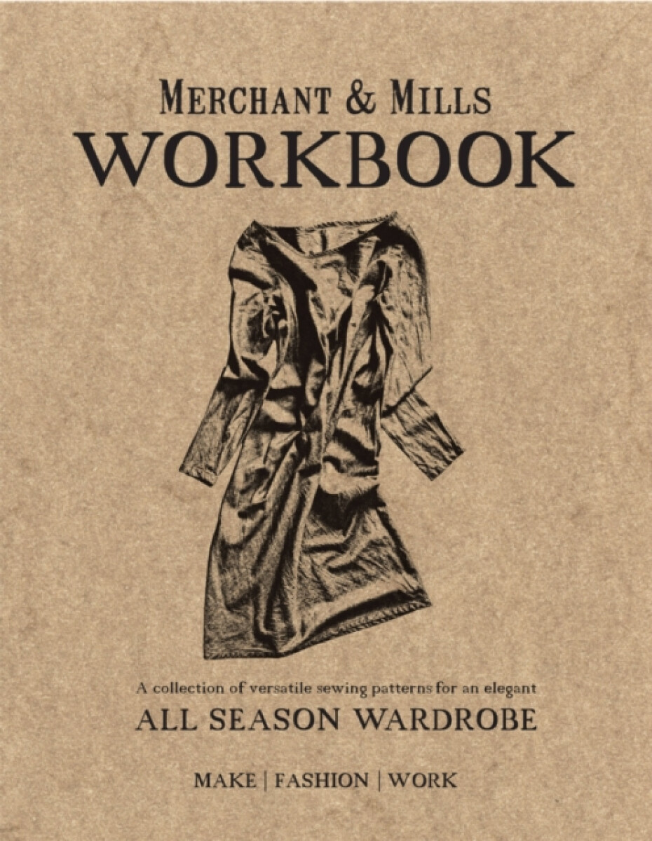 Kniha Merchant & Mills Workbook