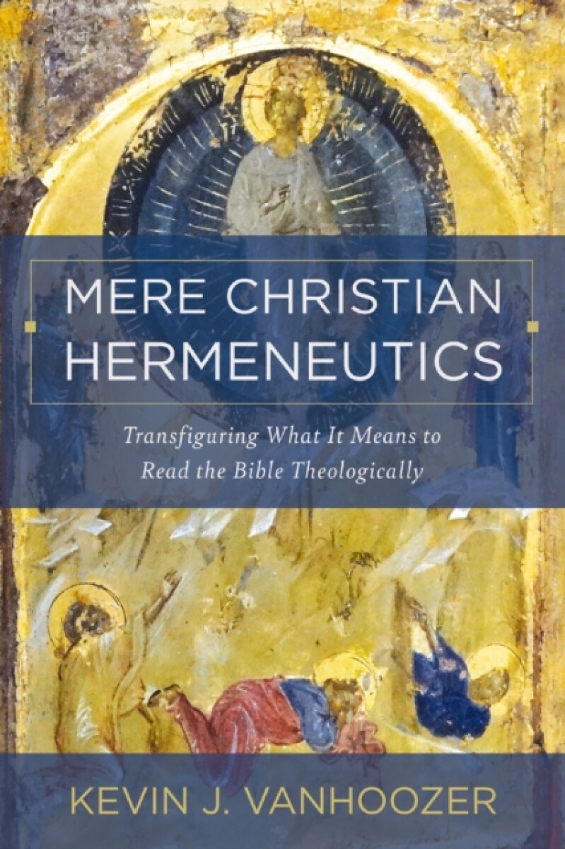 Kniha Mere Christian Hermeneutics