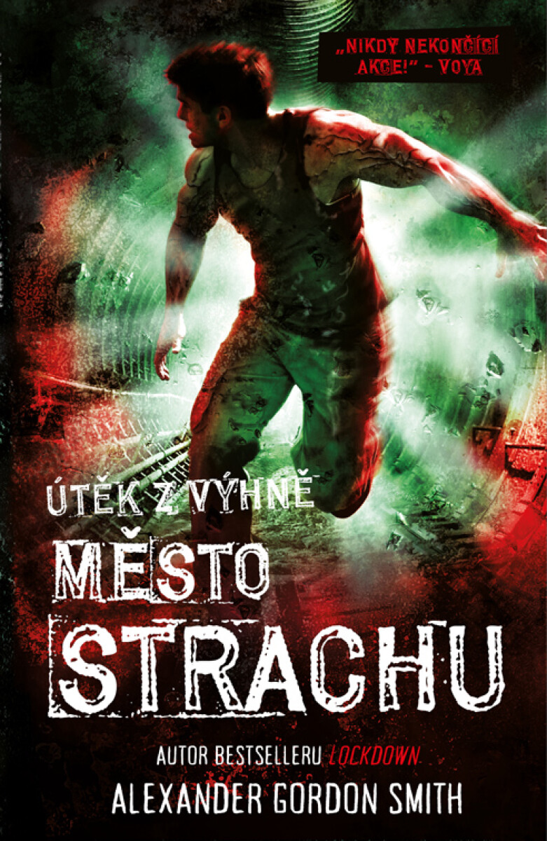 Levně Město strachu - Alexander Gordon Smith