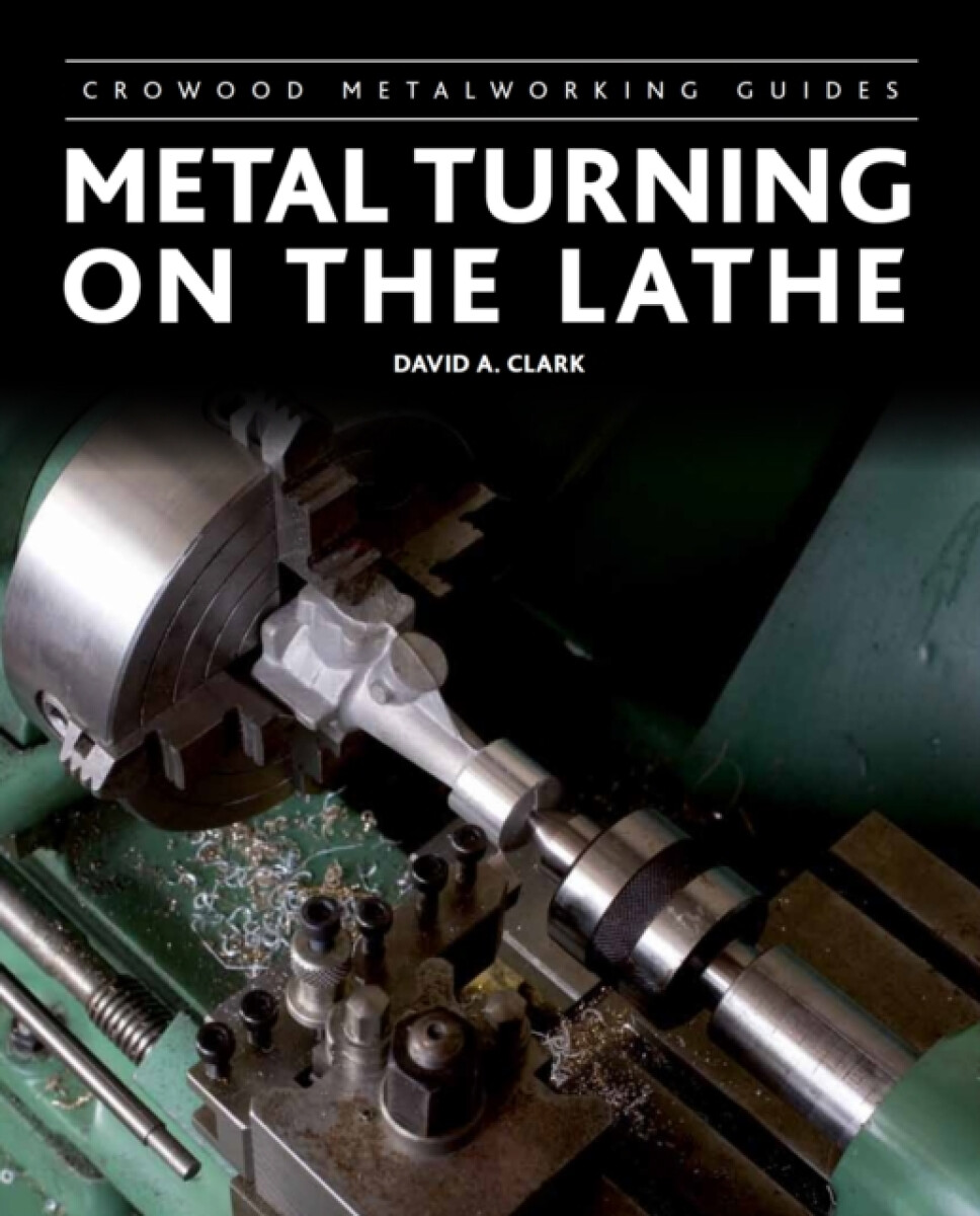 Kniha Metal Turning on the Lathe