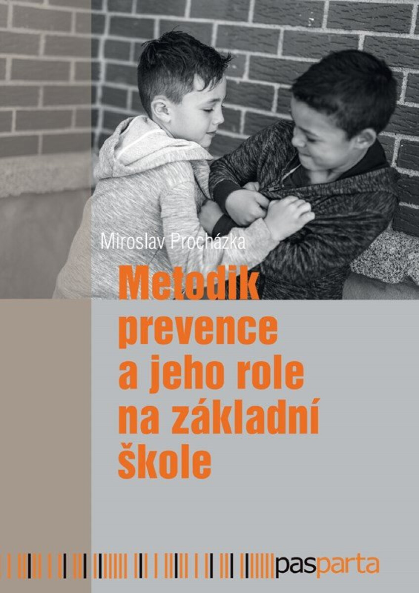 Kniha Metodik prevence a jeho role na základní škole