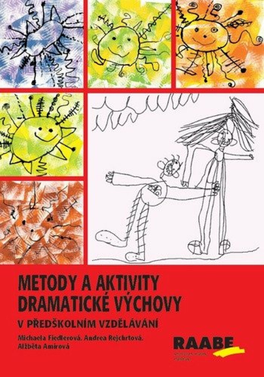 Kniha Metody a aktivity dramatické výchovy v předškolním vzdělávání