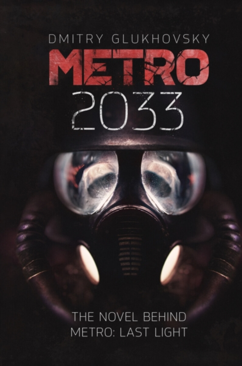 Levně Metro 2033 - Dmitry Glukhovsky