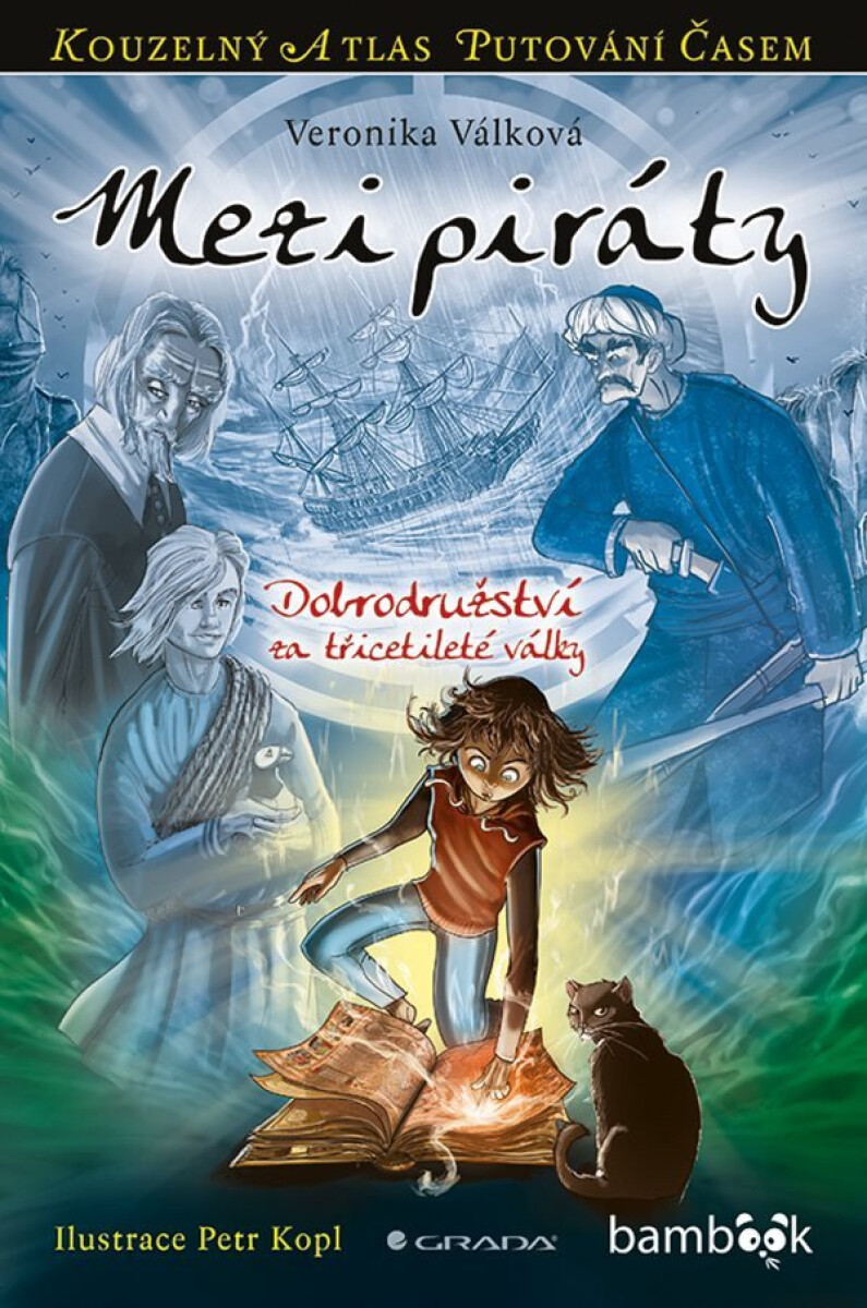 Kniha Mezi piráty. Dobrodružství za třicetileté války