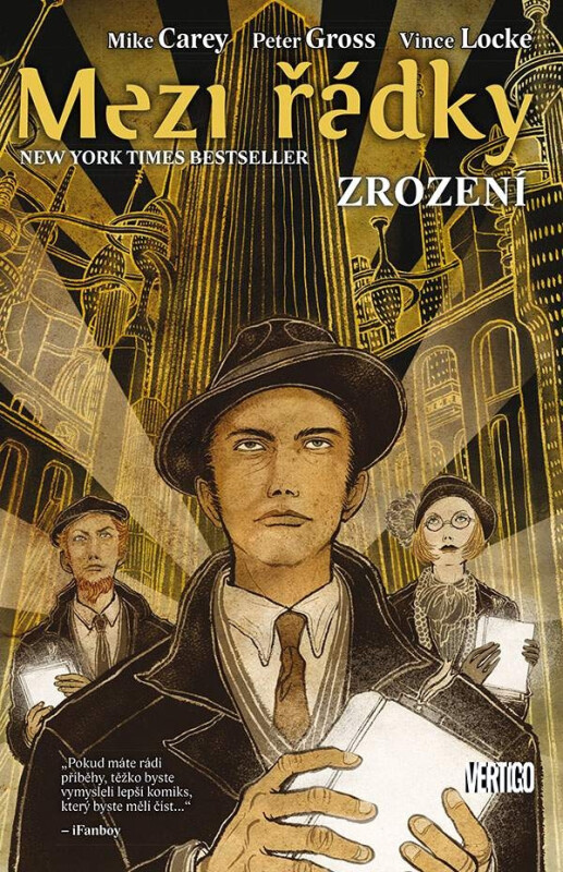Mezi řádky 5 - Zrození - Mike Carey, Peter Gross (obrázek 3)