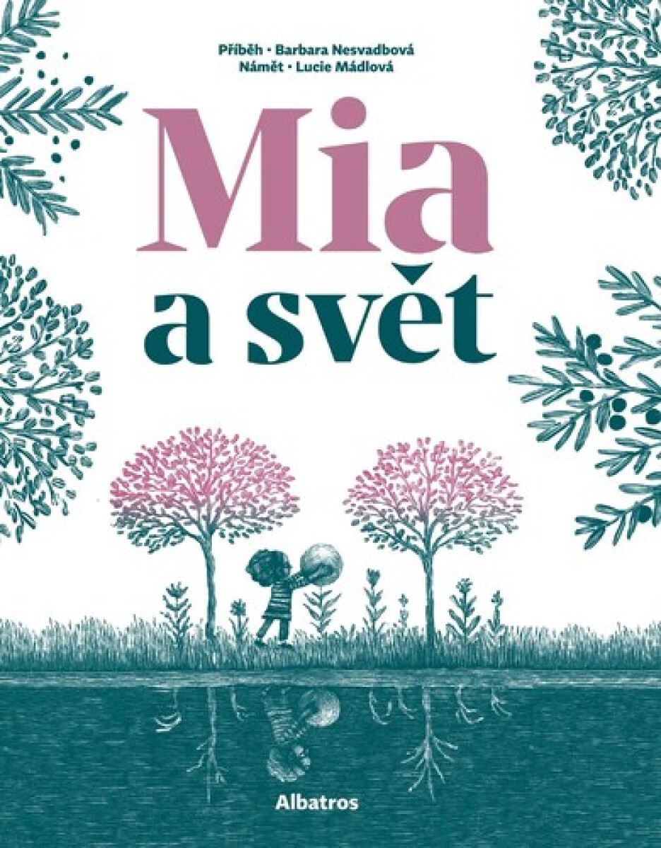Kniha Mia a svět