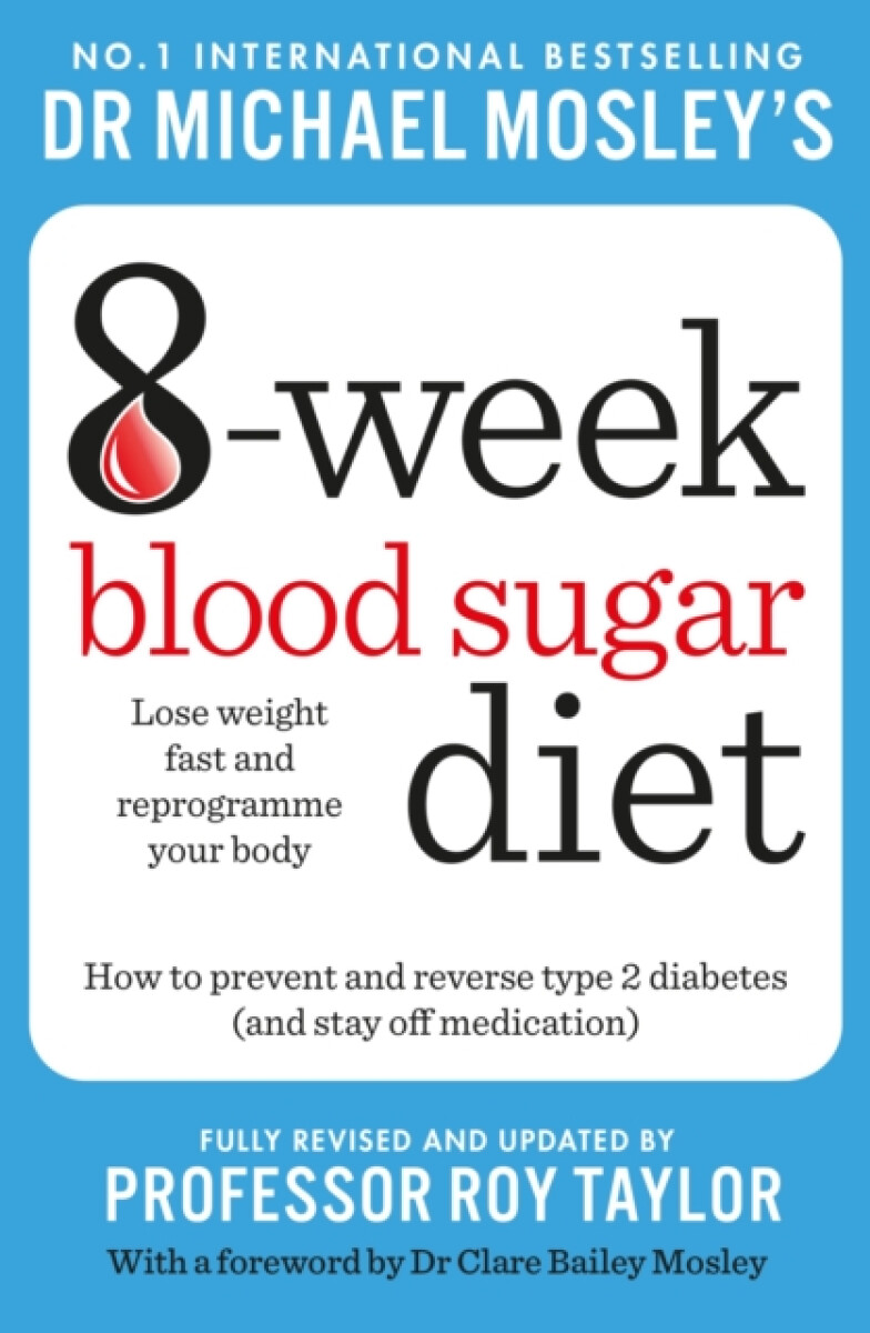 Kniha Michael Mosley's 8 Week Blood Sugar Diet