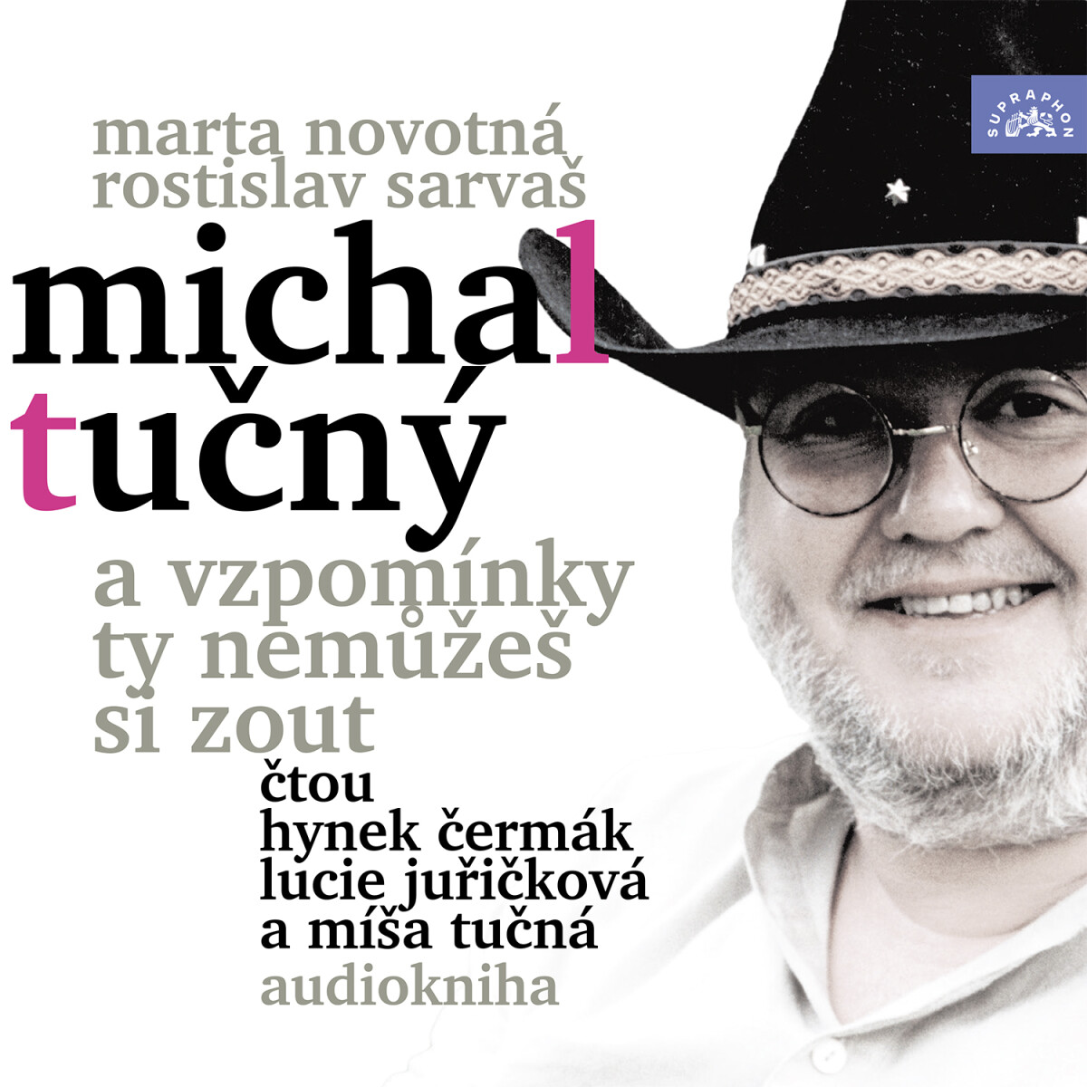 Levně Michal Tučný – A vzpomínky ty nemůžeš si zout - Rostislav Sarvaš, Marta Novotná - audiokniha