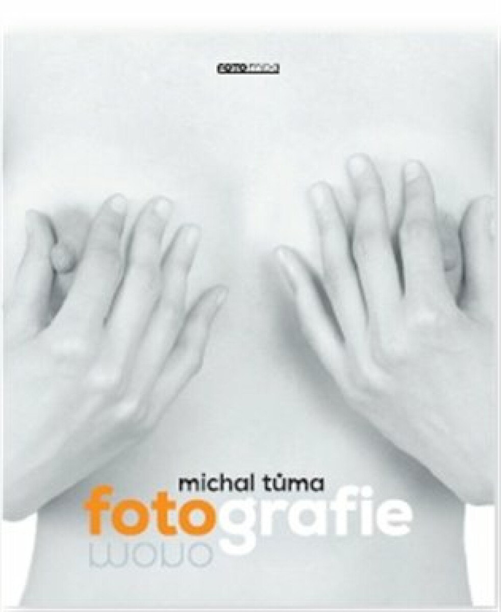 Kniha Michal Tůma Fotografie