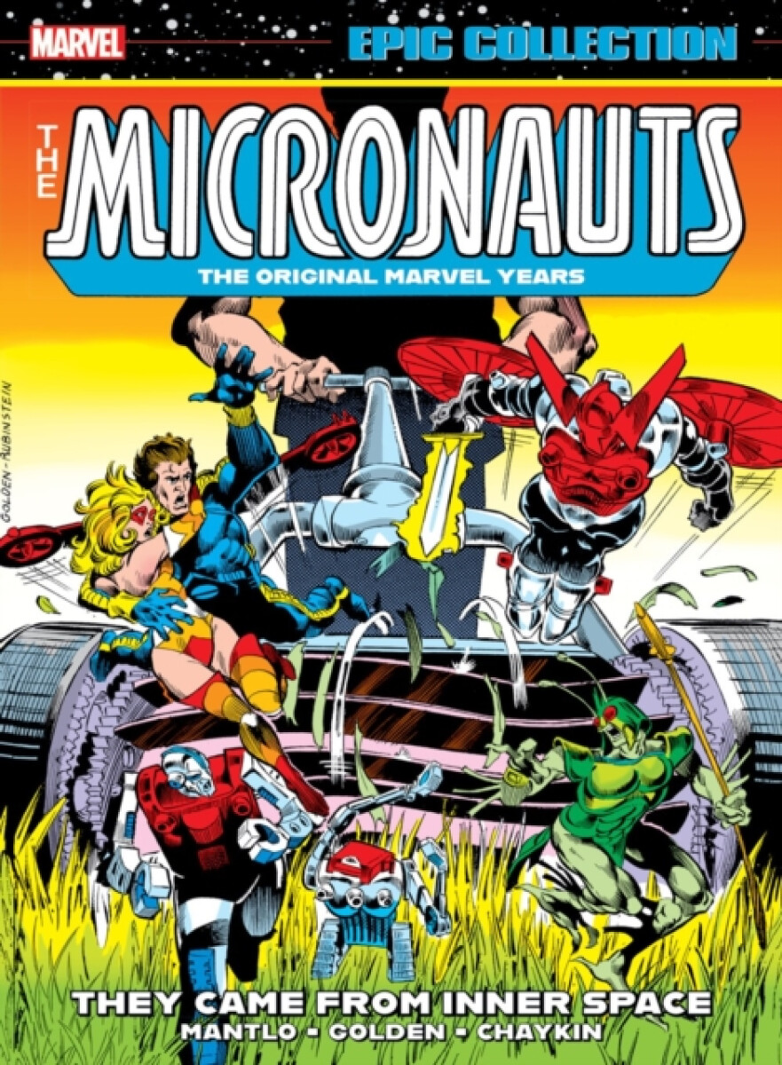 Kniha Micronauts Epic Collection: The Original Marvel Years -' They Came From Inner Space